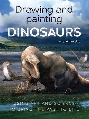 cover image of Drawing and Painting Dinosaurs